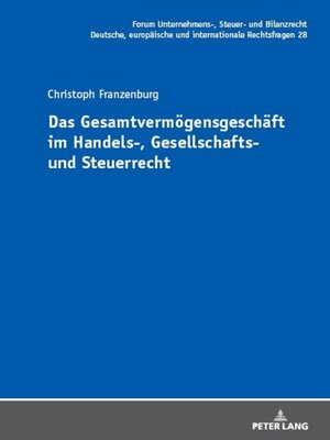 cover image of Das Gesamtvermoegensgeschaeft im Handels-, Gesellschafts- und Steuerrecht